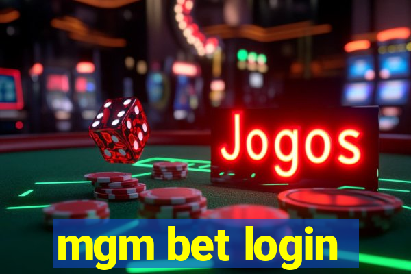 mgm bet login